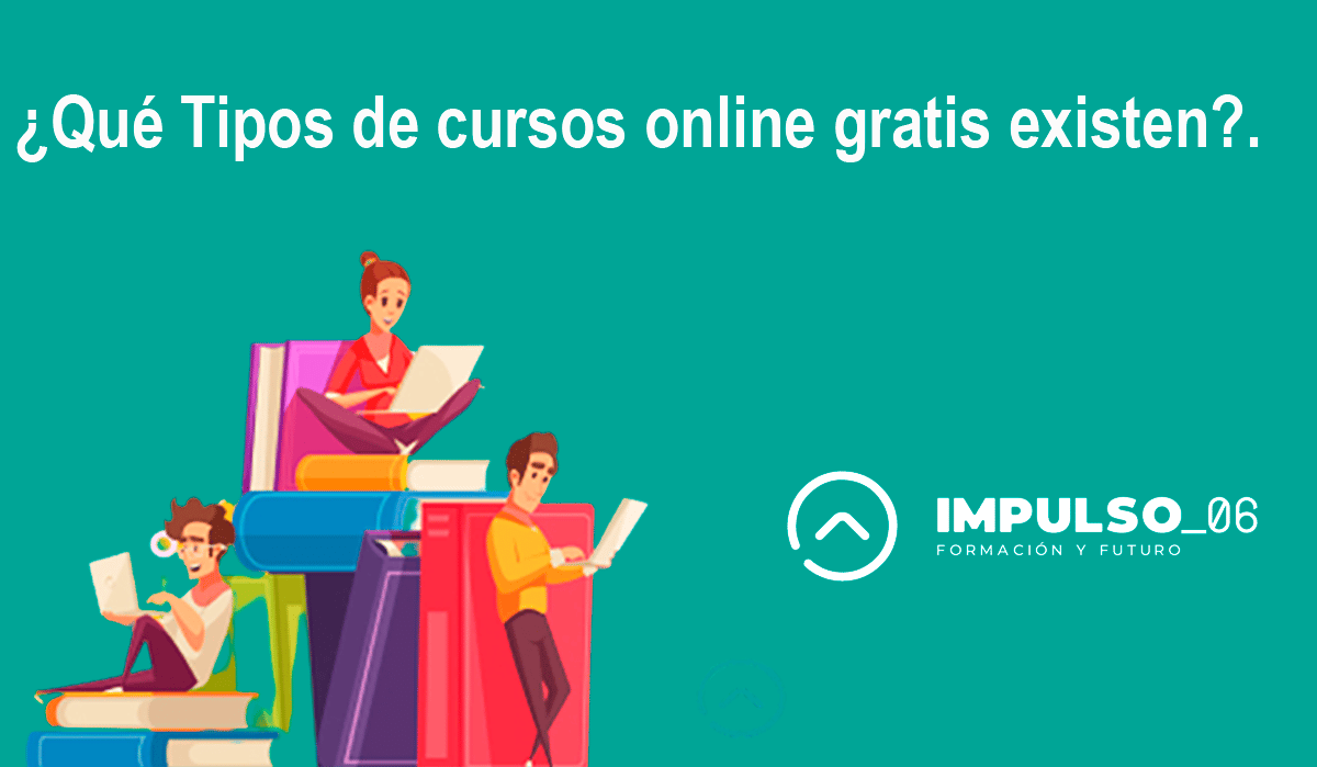 ¿Qué Tipos de cursos online gratis existen?. ¿Qué Tipos de cursos online gratis existen?.