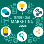 Tendencias Marketing 2023