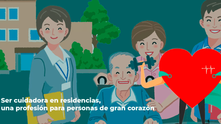 Ser cuidadora en residencias, una profesión vocacional.
