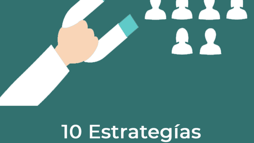 10 estrategias para retener a tus mejores empleados