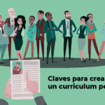 Claves para crear un curriculum perfecto