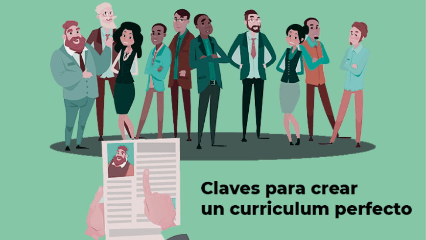 Claves para crear un curriculum perfecto
