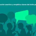 La comunicación asertiva y empática claves del éxito profesional.jpg-1