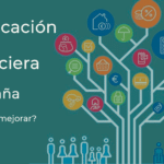 La educación financiera en españa necesita mejorar