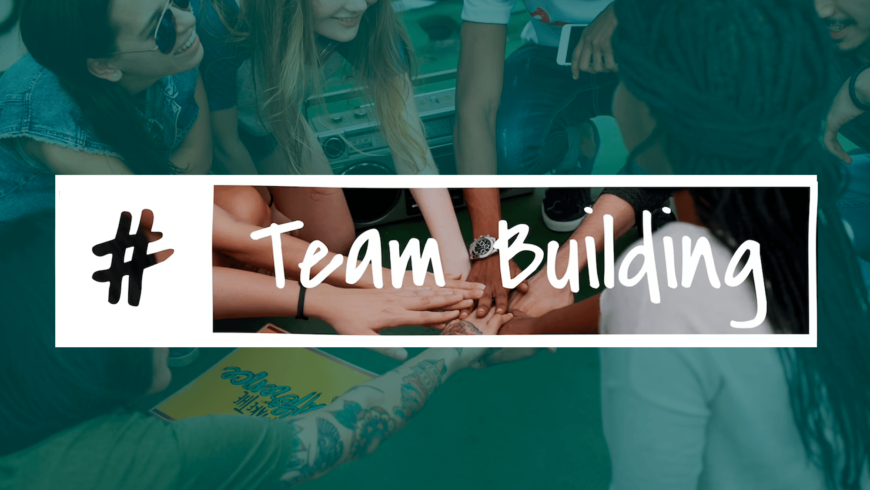 ¿Qué significa Team Building y cómo hacerlo de forma efectiva?