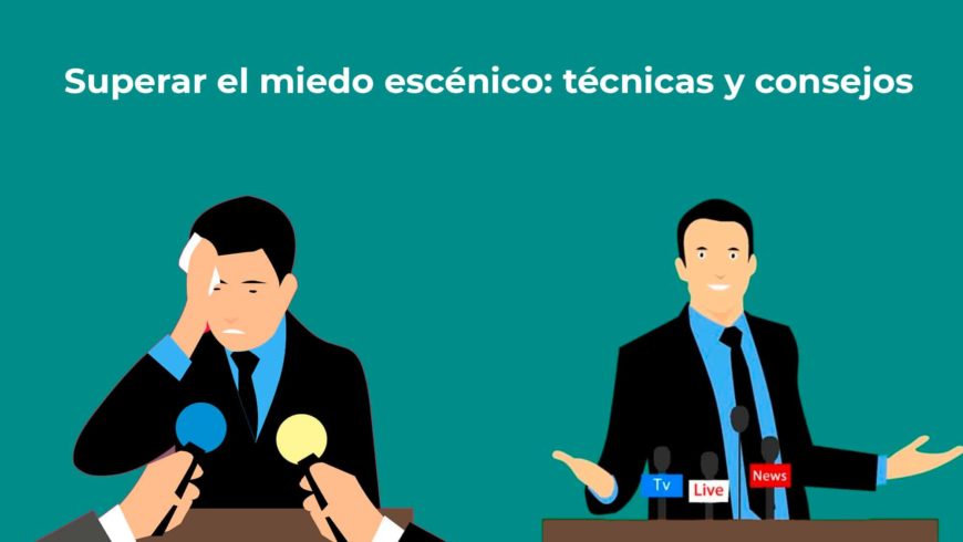 Superar el miedo escénico: técnicas y consejos