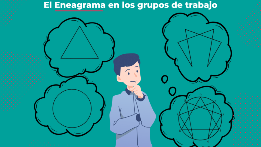 El Eneagrama en los grupos de trabajo