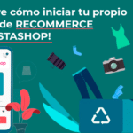 ¡Descubre cómo iniciar tu propio negocio de recommerce con Prestashop!