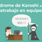 El síndrome de Karoshi en la era del teletrabajo en equipo