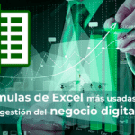 Fórmulas de Excel más usadas en la gestión del negocio digital