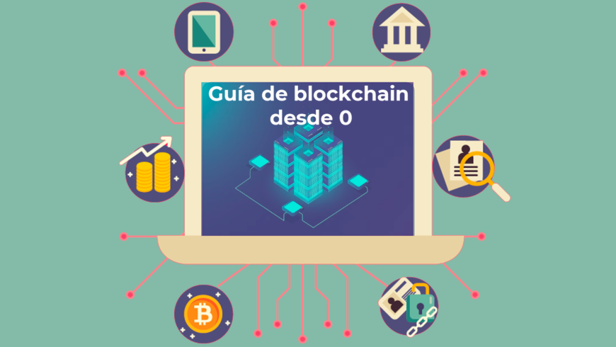 Guía de blockchain desde 0
