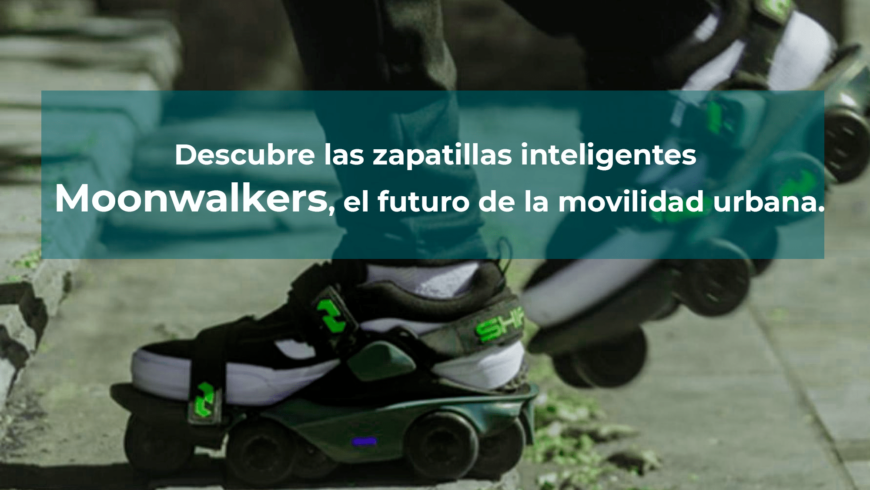 Descubre las zapatillas inteligentes Moonwalkers, el futuro de la movilidad urbana.