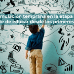 La estimulación temprana en la etapa infantil El arte de educar desde los primeros años