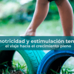 Psicomotricidad y estimulación temprana el viaje hacia el crecimiento pleno