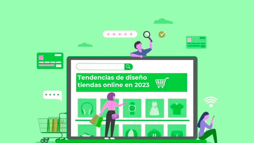 Tendencias de diseño de tiendas online en 2023