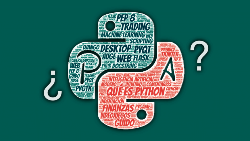 Qué es Python, para que se usa y cómo aprenderlo gratis desde 0