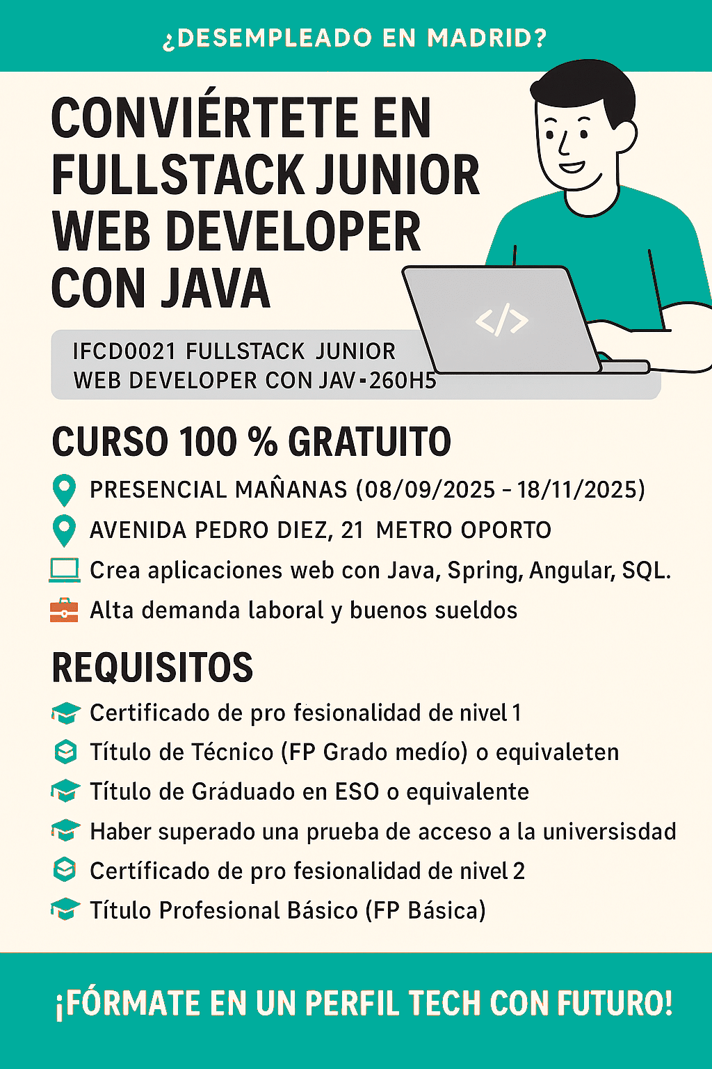 conviértete en fullstack juniot web developer con java gratis en Madrid
