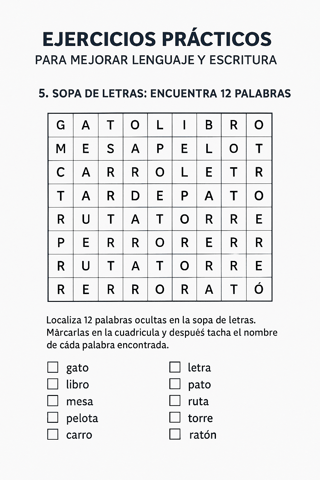 Ficha 5: sopa de letras con 12 palabras objetivo; entrena velocidad de reconocimiento y atención selectiva.