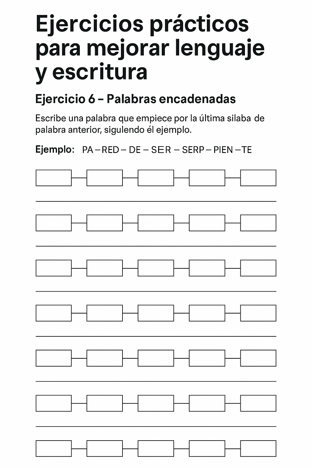 Ficha 6: palabras encadenadas por sílabas; favorece conciencia fonológica y flexibilidad léxica.